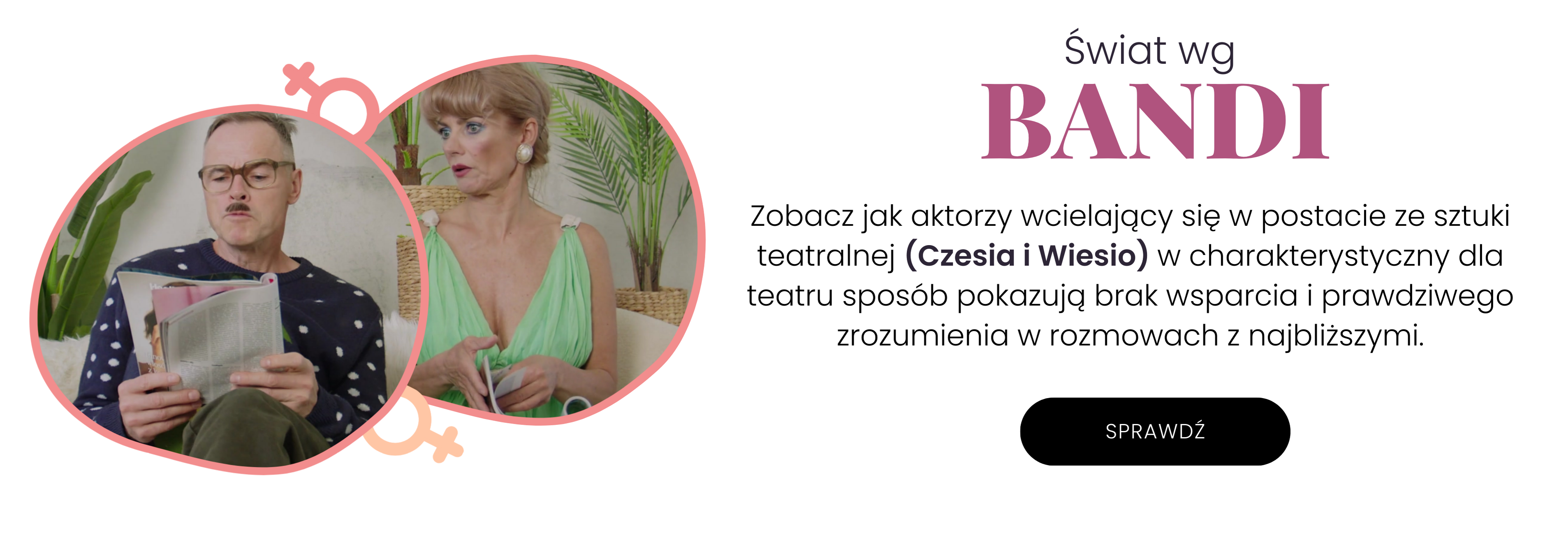 Nie zabrako te podejcia z humorem i dystansem