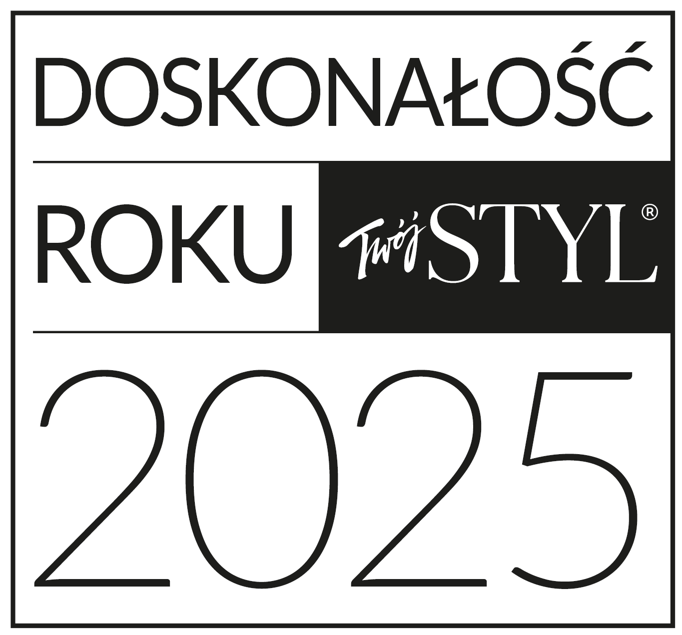 Doskona�o�c Roku 2025 Tw�j Styl